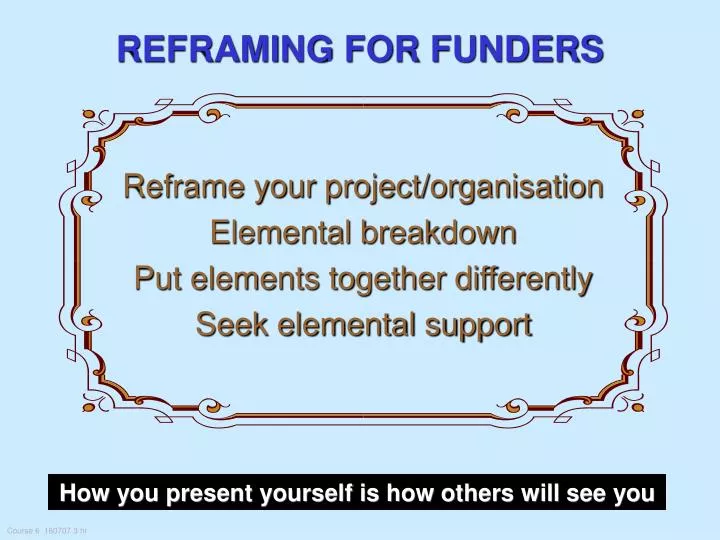 reframing for funders