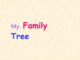 My Family Tree