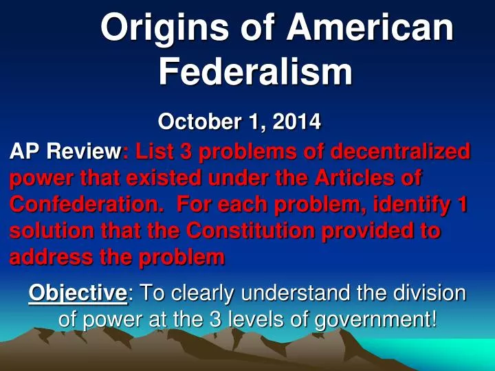 objective t o clearly understand the division of power at the 3 levels of government