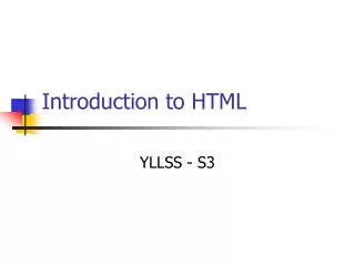 Introduction to HTML