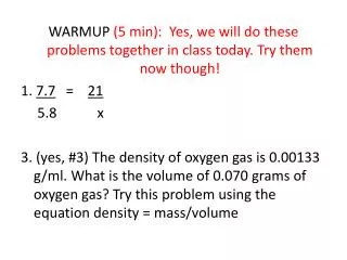 WARMUP (5 min): Yes, we will do these problems together in class today. Try them now though!