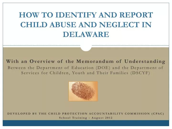 how to identify and report child abuse and neglect in delaware