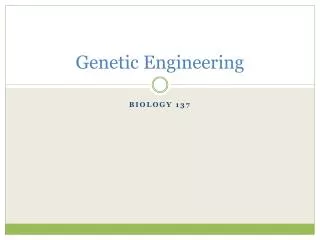 Genetic Engineering