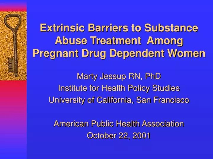extrinsic barriers to substance abuse treatment among pregnant drug dependent women