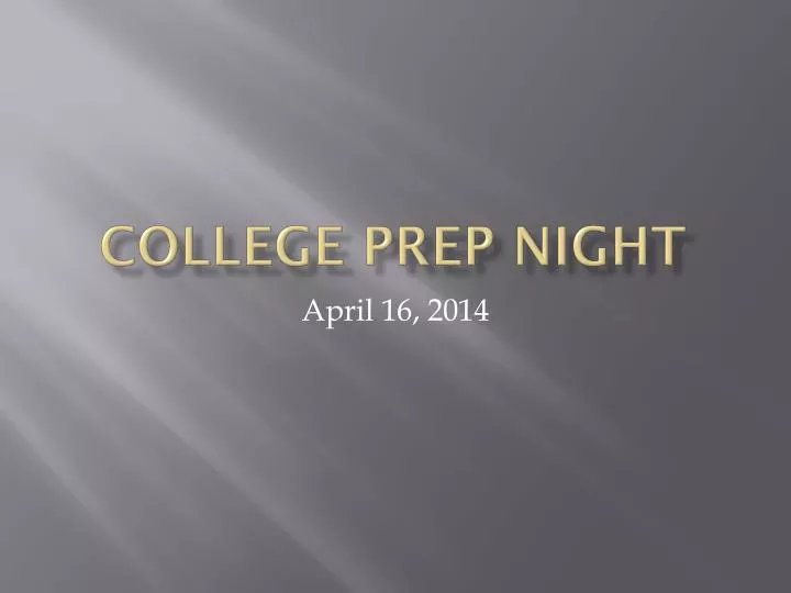college prep night