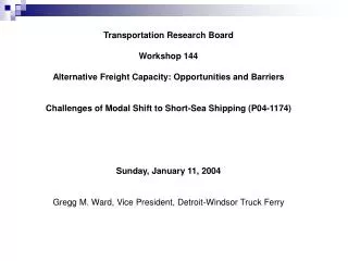 Transportation Research Board Workshop 144