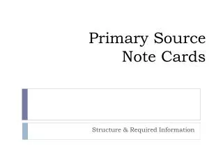 Primary Source Note Cards