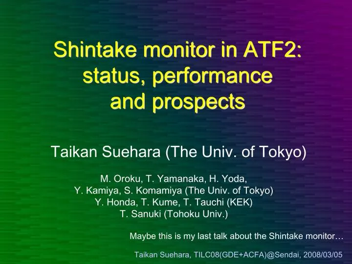 shintake monitor in atf2 status performance and prospects