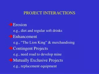 PROJECT INTERACTIONS