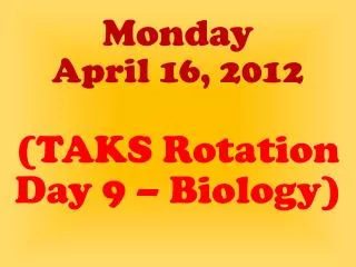 Monday April 16, 2012
