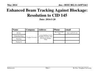 Enhanced Beam Tracking Against Blockage: Resolution to CID 145