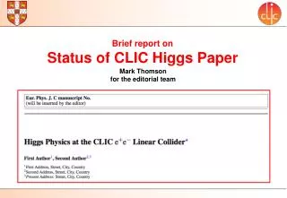 Brief report on Status of CLIC Higgs Paper
