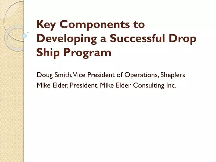key components to developing a successful drop ship program