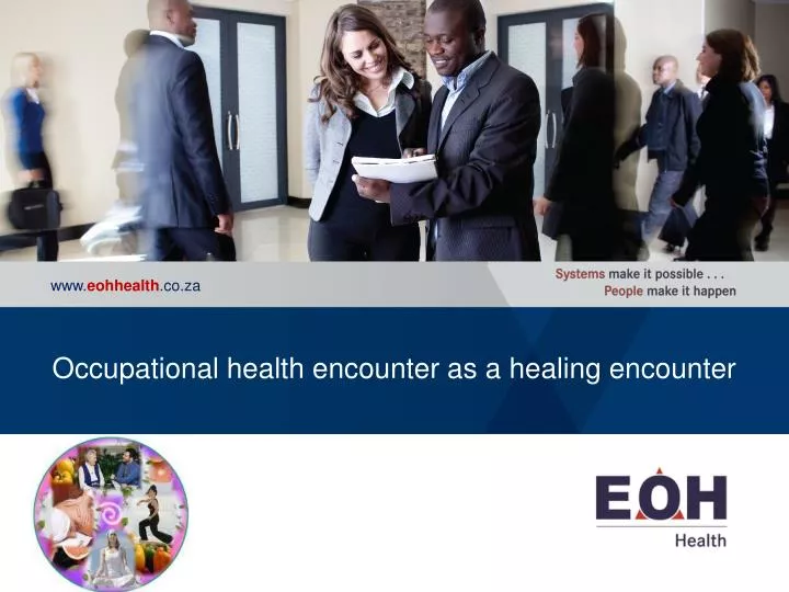 occupational health encounter as a healing encounter