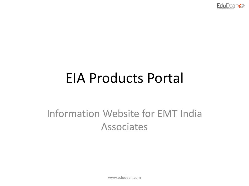 PPT - EIA Products Portal PowerPoint Presentation, free download - ID ...