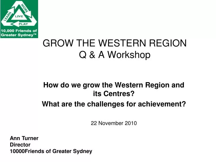 grow the western region q a workshop
