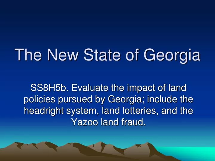 the new state of georgia