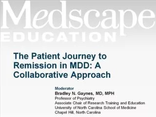 The Patient Journey to Remission in MDD: A Collaborative Approach