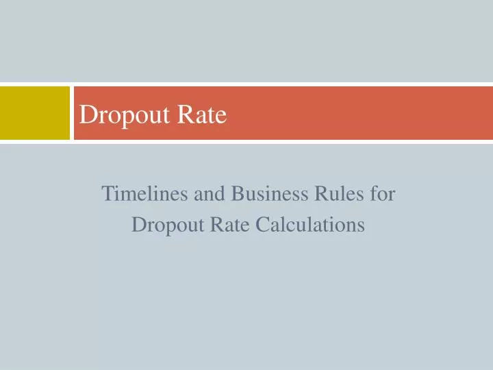 dropout rate