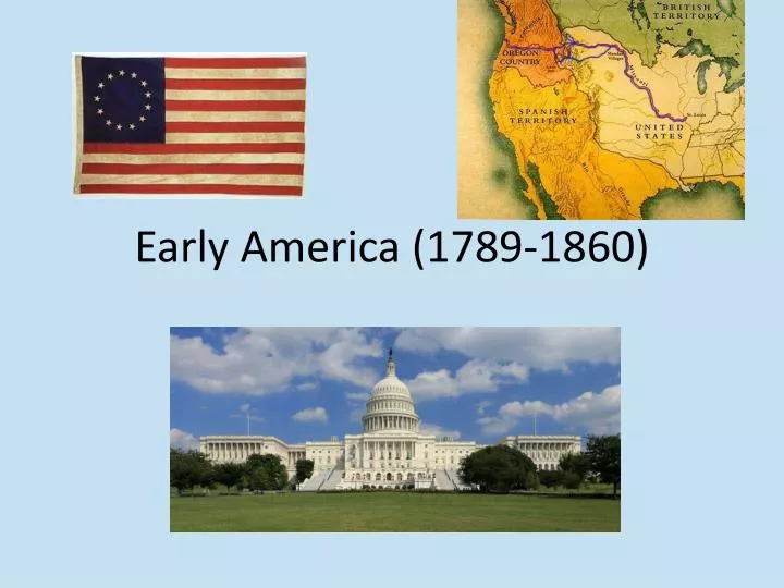 early america 1789 1860