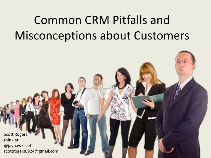 common crm pitfalls and misconceptions about customers