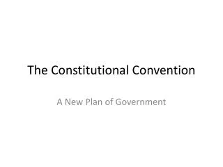 The Constitutional Convention