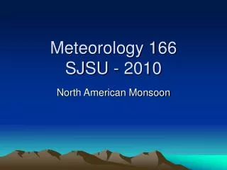 Meteorology 166 SJSU - 2010