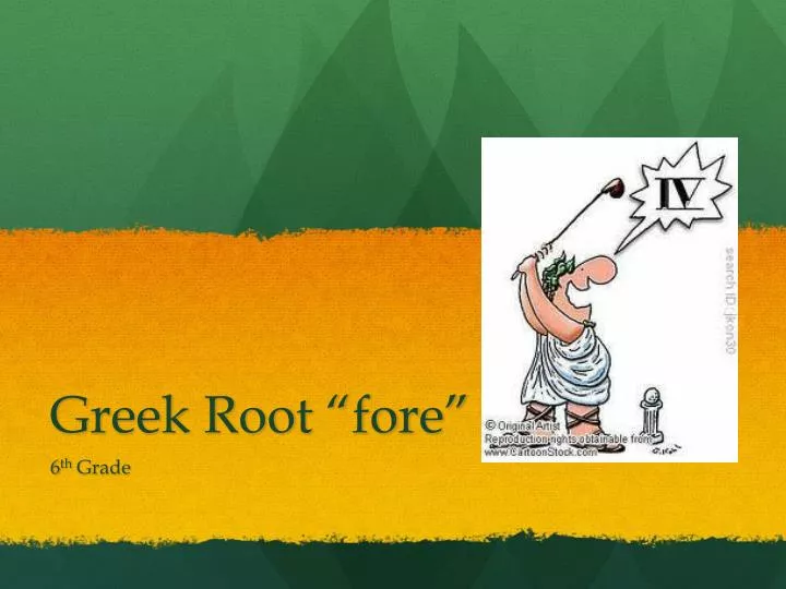 greek root fore