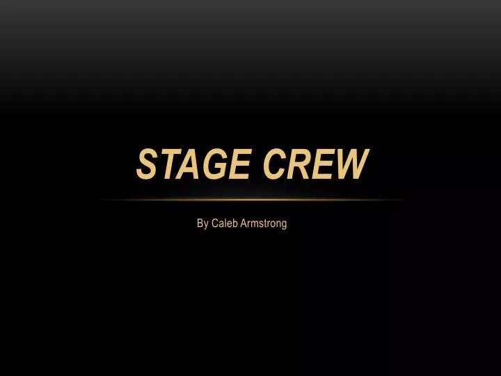 stage crew