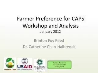 Farmer Preference for CAPS Workshop and Analysis January 2012