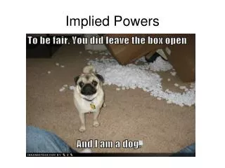 Implied Powers