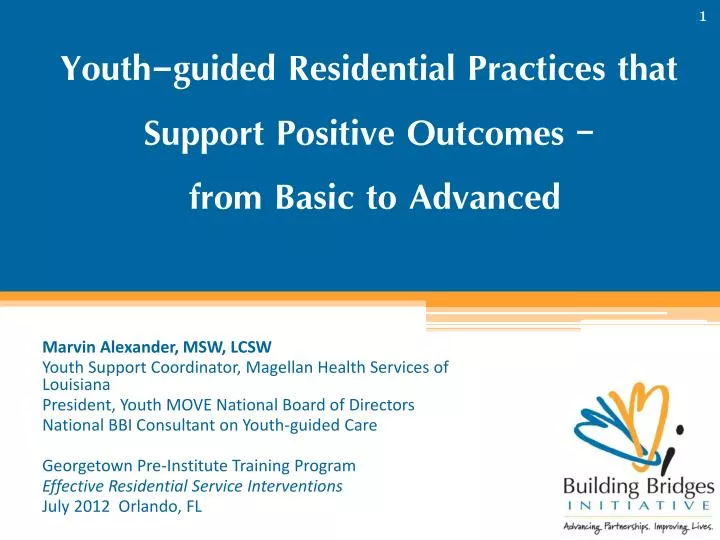 youth guided residential practices that support positive outcomes from basic to advanced