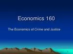 Economics 160 - slide 1
