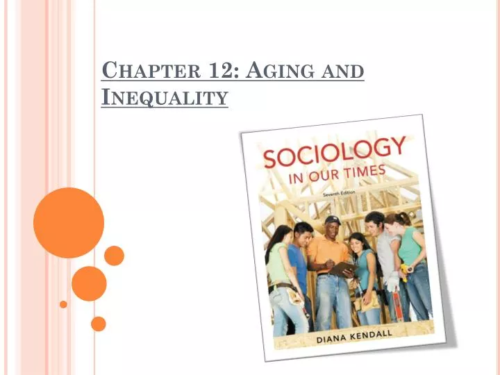 chapter 12 aging and inequality