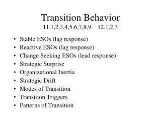 Transition Behavior 11.1,2,3,4,5,6,7,8,9 12.1,2,3