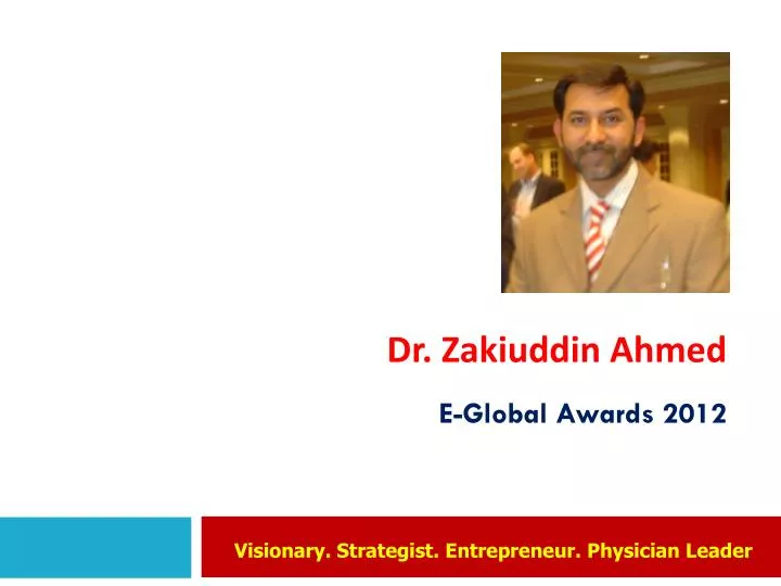 dr zakiuddin ahmed e global awards 2012