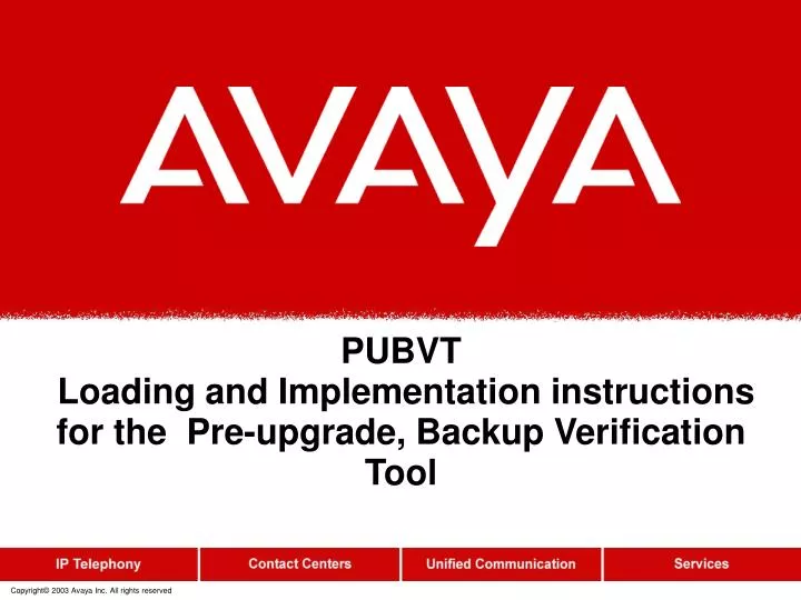 pubvt loading and implementation instructions for the pre upgrade backup verification tool