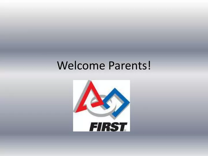 welcome parents