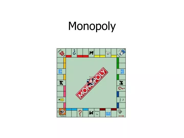 monopoly