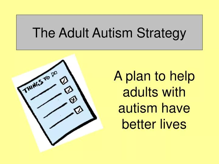 the adult autism strategy