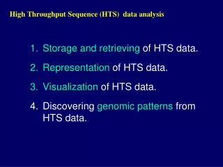 High Throughput Sequence (HTS) data analysis