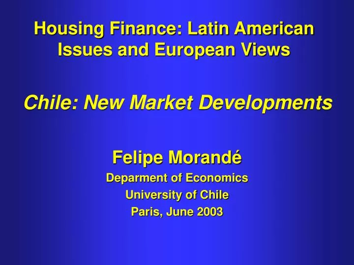 housing finance latin american issues and european views