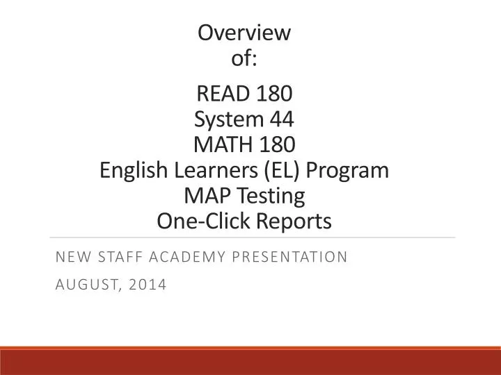 overview of read 180 system 44 math 180 english learners el program map testing one click reports