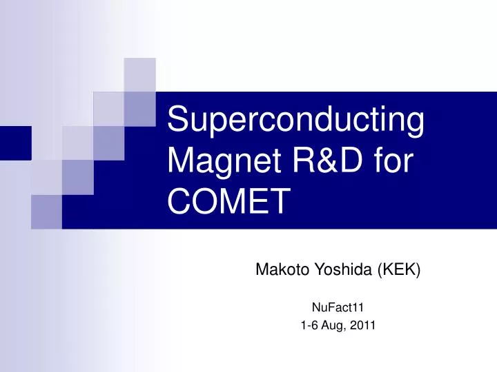 superconducting magnet r d for comet