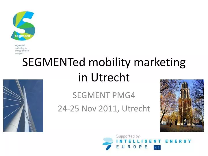 segmented mobility marketing in utrecht