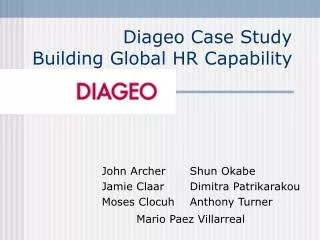 Diageo Case Study Building Global HR Capability