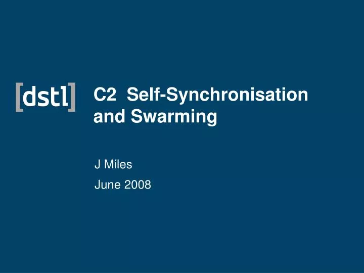 c2 self synchronisation and swarming