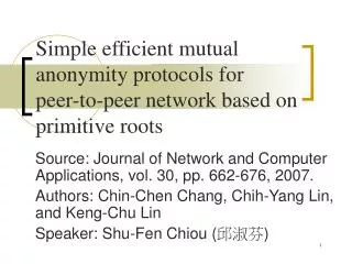 Simple efficient mutual anonymity protocols for peer-to-peer network based on primitive roots