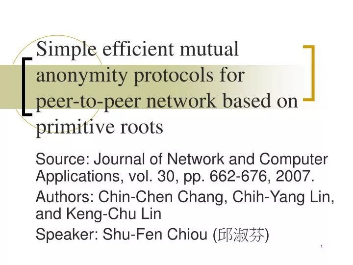 simple efficient mutual anonymity protocols for peer to peer network based on primitive roots