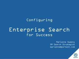 Configuring Enterprise Search for Success